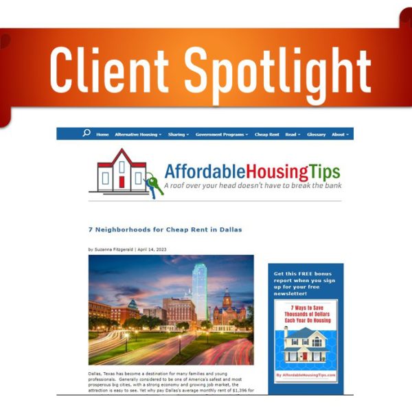 Real Estate Client Spotlight: “Cheap Rent in Dallas”